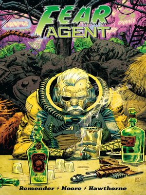 cover image of Fear Agent: Final Edition, Volume 3